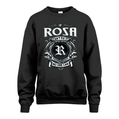 ROSA 13K1-510 Personalized  "Can’t Fix It No One Can"