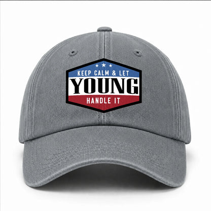 Keep Calm & Let Your Name Handle It Washed Cap YOUNG 13K1 C87PF