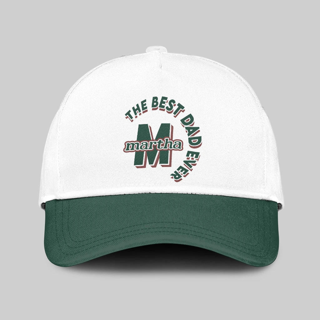 The Best Dad Ever Custom Name Cap MARTHA 13K1 C35PF