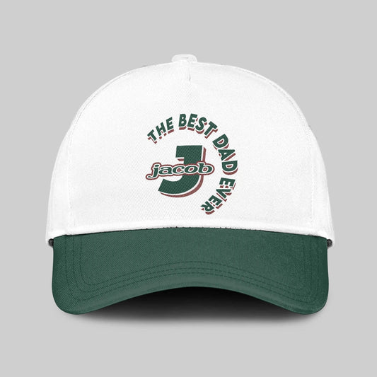The Best Dad Ever Custom Name Cap JACOB 13K1 C35PF