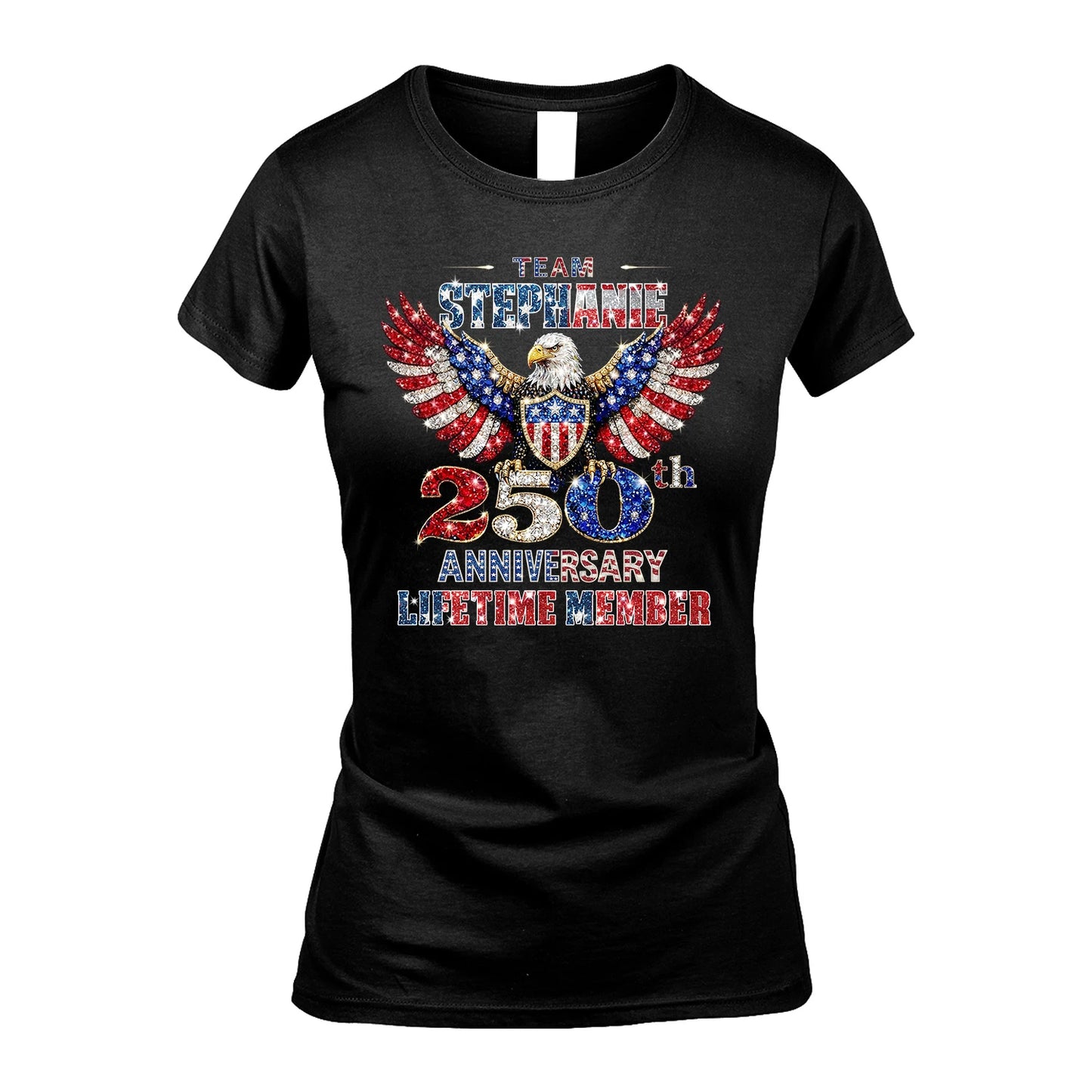 STEPHANIE 13K1-523 Personalized "Team...Lifetime Member" America 250 Design