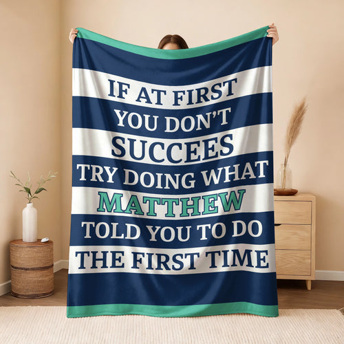 If At First You Don't Succeed Blue & White Striped Fleece Blanket MATTHEW 13K1 BK55