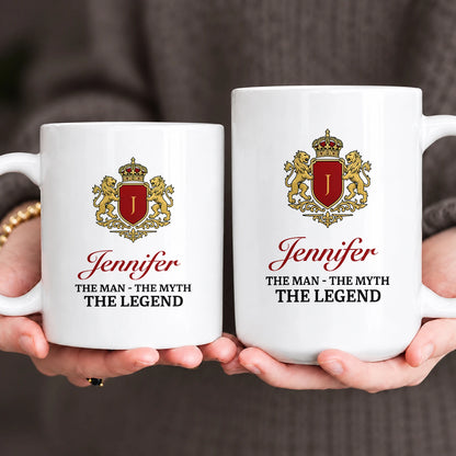 The Man The Myth The Legend Gold Royal Logo Mug JENNIFER 13K1 MG03