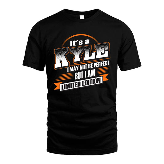 KYLE 13K1-514 Personalized "It's a ... I May Not Be Perfect..."