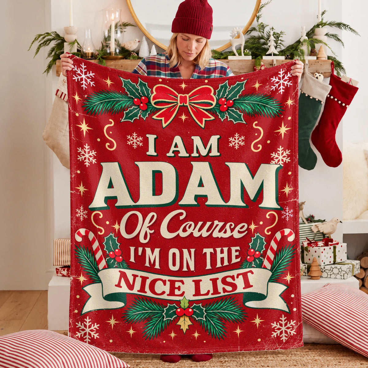 I'm Name Of Course I'm On The Nice List Christmas Fleece Blanket ADAM 13K1 BK56
