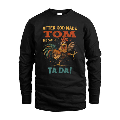 TOM 13K1-563 After God Made Name He Said Ta Da!