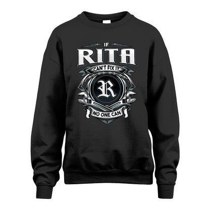 RITA 13K1-510 Personalized  "Can’t Fix It No One Can"