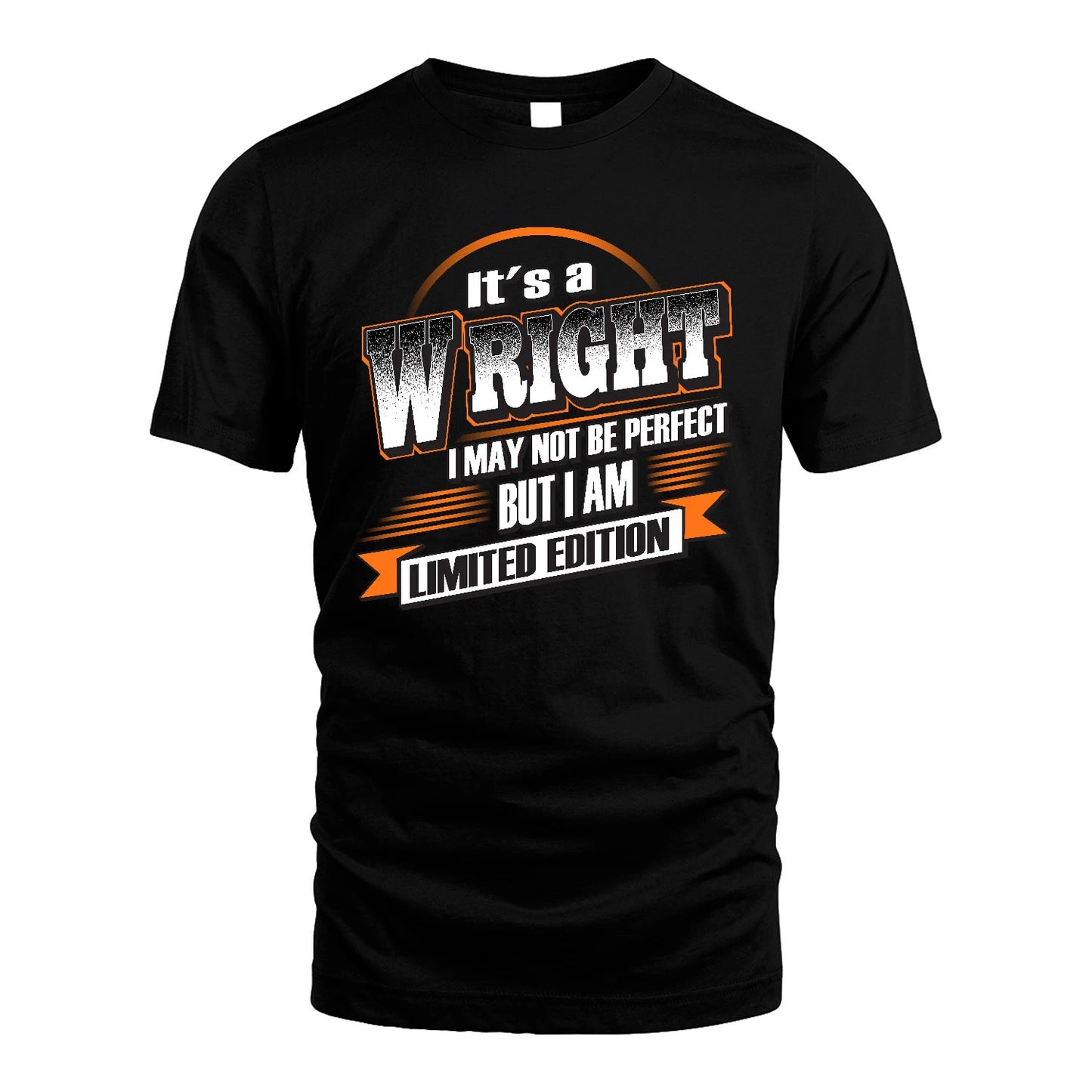 WRIGHT 13K1-514 Personalized "It's a ... I May Not Be Perfect..."