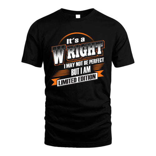 WRIGHT 13K1-514 Personalized "It's a ... I May Not Be Perfect..."