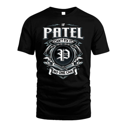 PATEL 13K1-510 Personalized  "Can’t Fix It No One Can"
