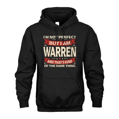 WARREN 13K1-566 I'm Not Perfect But I Am...