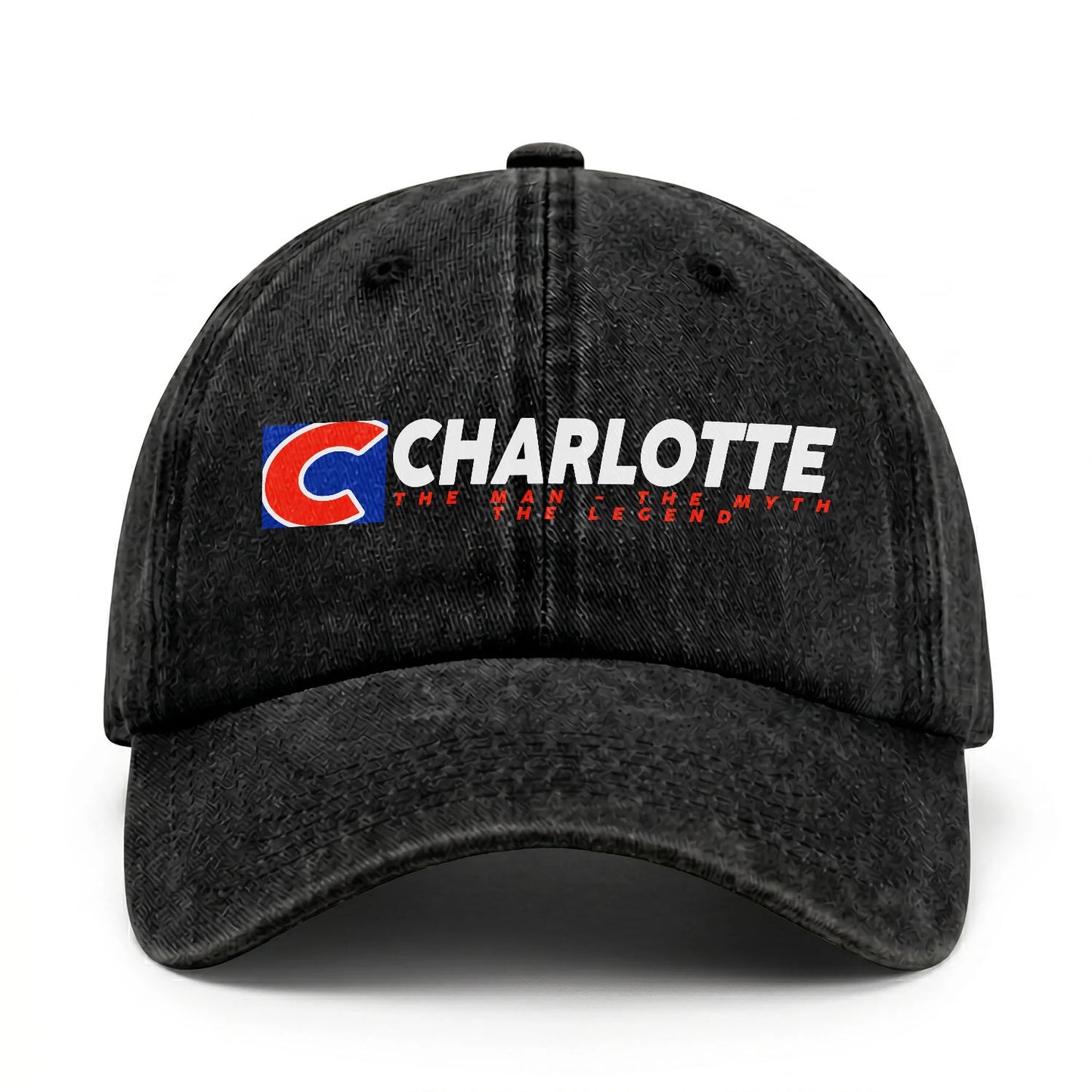 The Man - The Myth - The Legend CHARLOTTE 13K C28PF