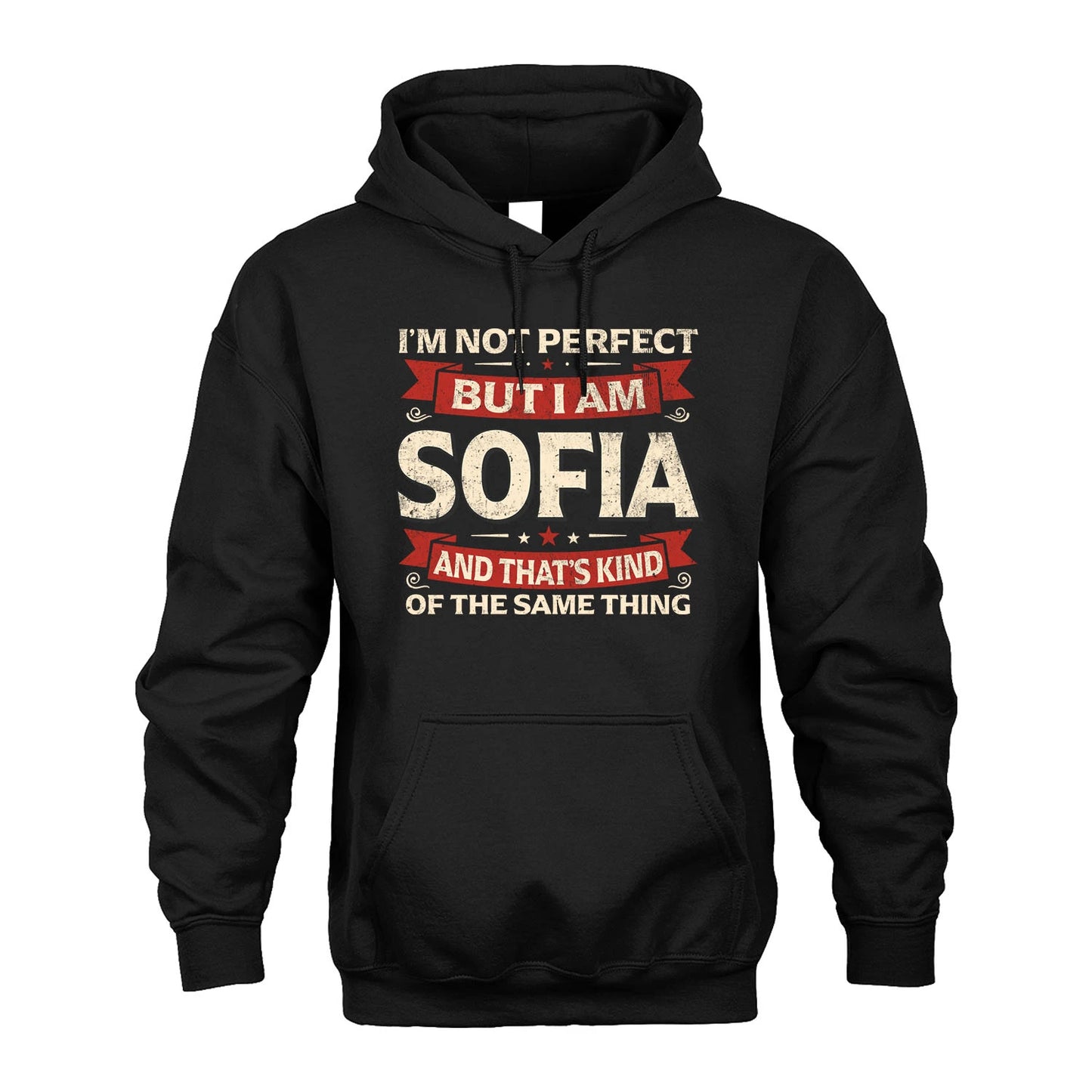 SOFIA 13K1-566 I'm Not Perfect But I Am...
