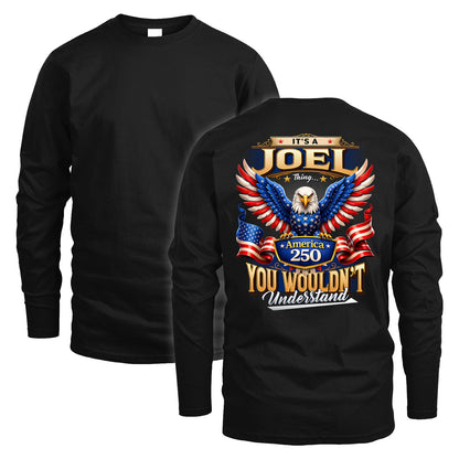JOEL 13K1-518 Personalized "...Thing You Wouldn't Understand"– America 250 Design