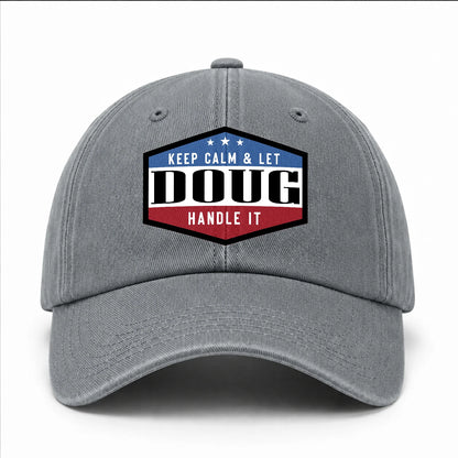 Keep Calm & Let Your Name Handle It Washed Cap DOUG 13K1 C87PF
