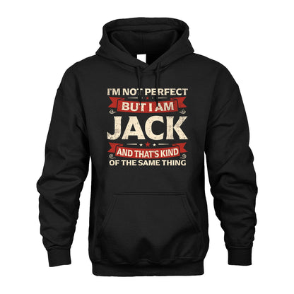 JACK 13K1-566 I'm Not Perfect But I Am...