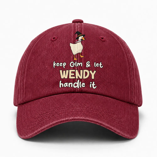 Keep Calm & Let Your Name Handle It Funny Witch Goose Washed Cap WENDY 13K1 C128PF