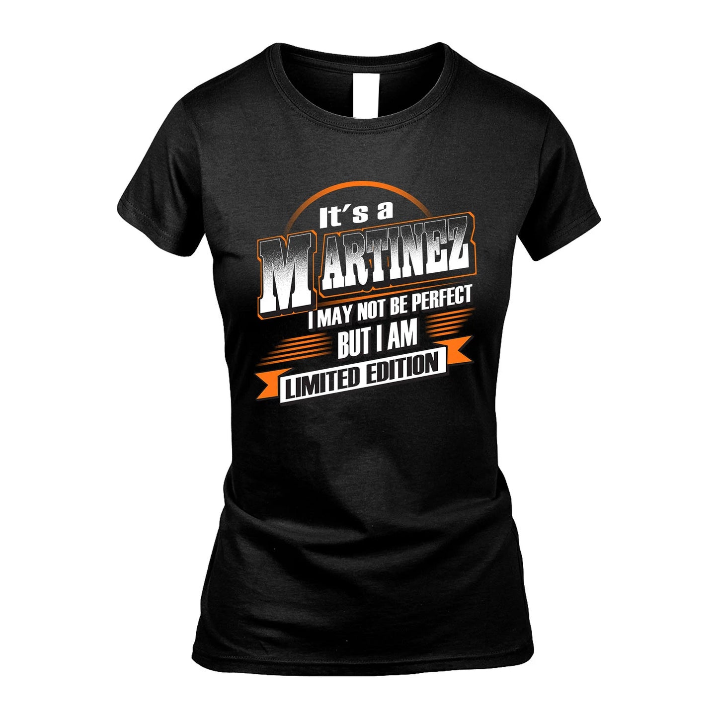 MARTINEZ 13K1-514 Personalized "It's a ... I May Not Be Perfect..."