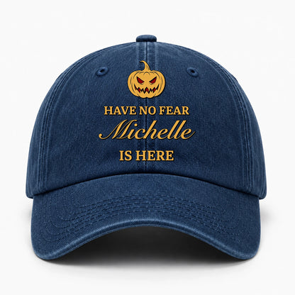 Have No Fear Your Name Is Here Jack O' Lantern Washed Cap MICHELLE 13K1 C165PF