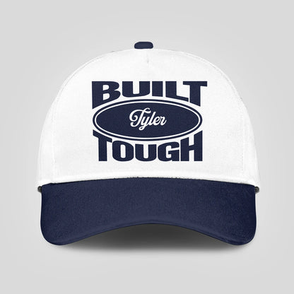 Built Your Name Tough Slogan Blue And White Cap TYLER 13K1 C95PF