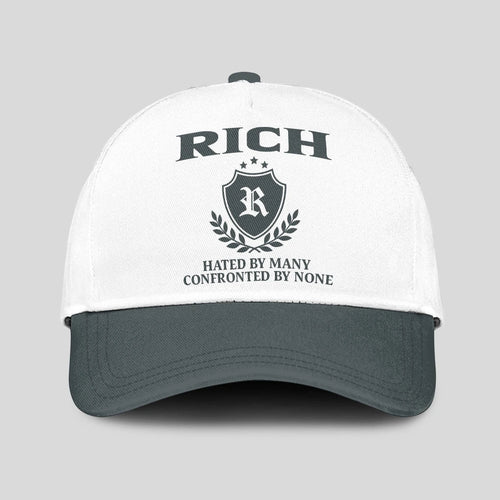 Hated By Many Confronted By None Royal Cap RICH 13K1 C40PF