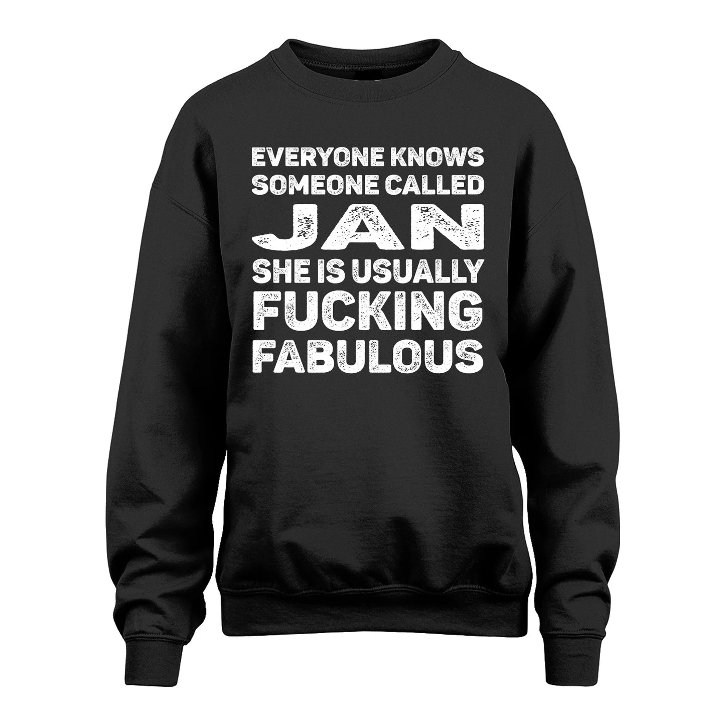 JAN 13K1-500–Personalized Funny Quote Apparel “Everyone Knows Someone called...”