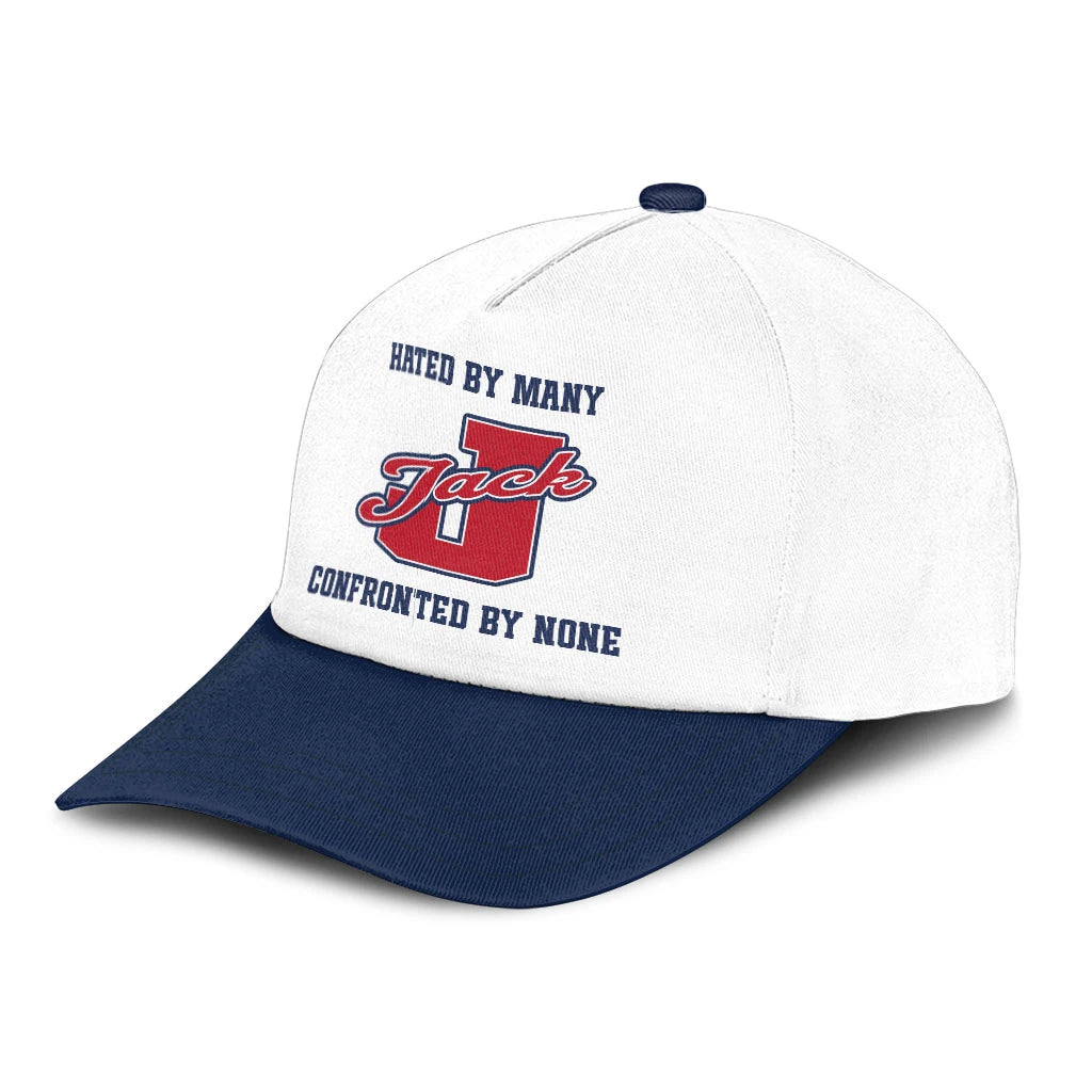 Hated By Many Confronted By None Sporty Cap JACK 13K1 C45PF