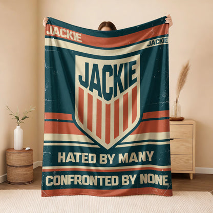 Hated By Many Confronted By None Retro Fleece Blanket JACKIE 13K1 BK58