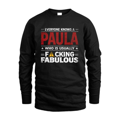 PAULA 13K1-565 Everyone Know A/An Name Who Is Usually...