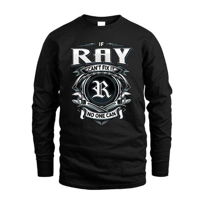 RAY 13K1-510 Personalized  "Can’t Fix It No One Can"