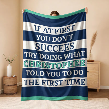 If At First You Don't Succeed Blue & White Striped Fleece Blanket CHRISTOPHER 13K1 BK55