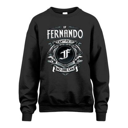 FERNANDO 13K1-510 Personalized  "Can’t Fix It No One Can"