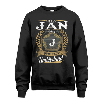 JAN 13K1-1–Personalized Name Quote Apparel “It’s an NAME Thing You Wouldn’t Understand”