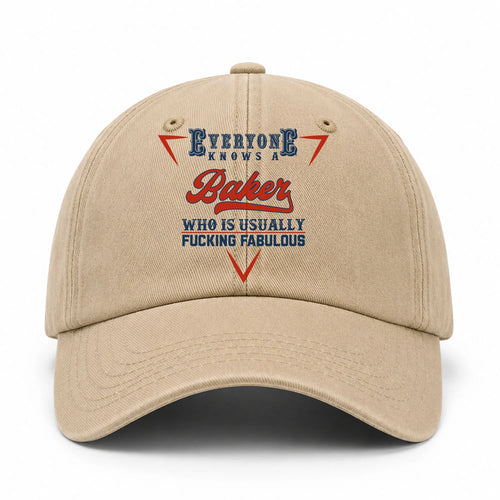 Everyone Knows A Your Name Who Is Usually Fucking Fabulous Washed Cap BAKER 13K1 C53PF
