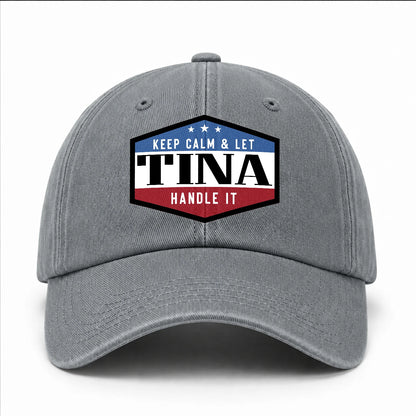 Keep Calm & Let Your Name Handle It Washed Cap TINA 13K1 C87PF