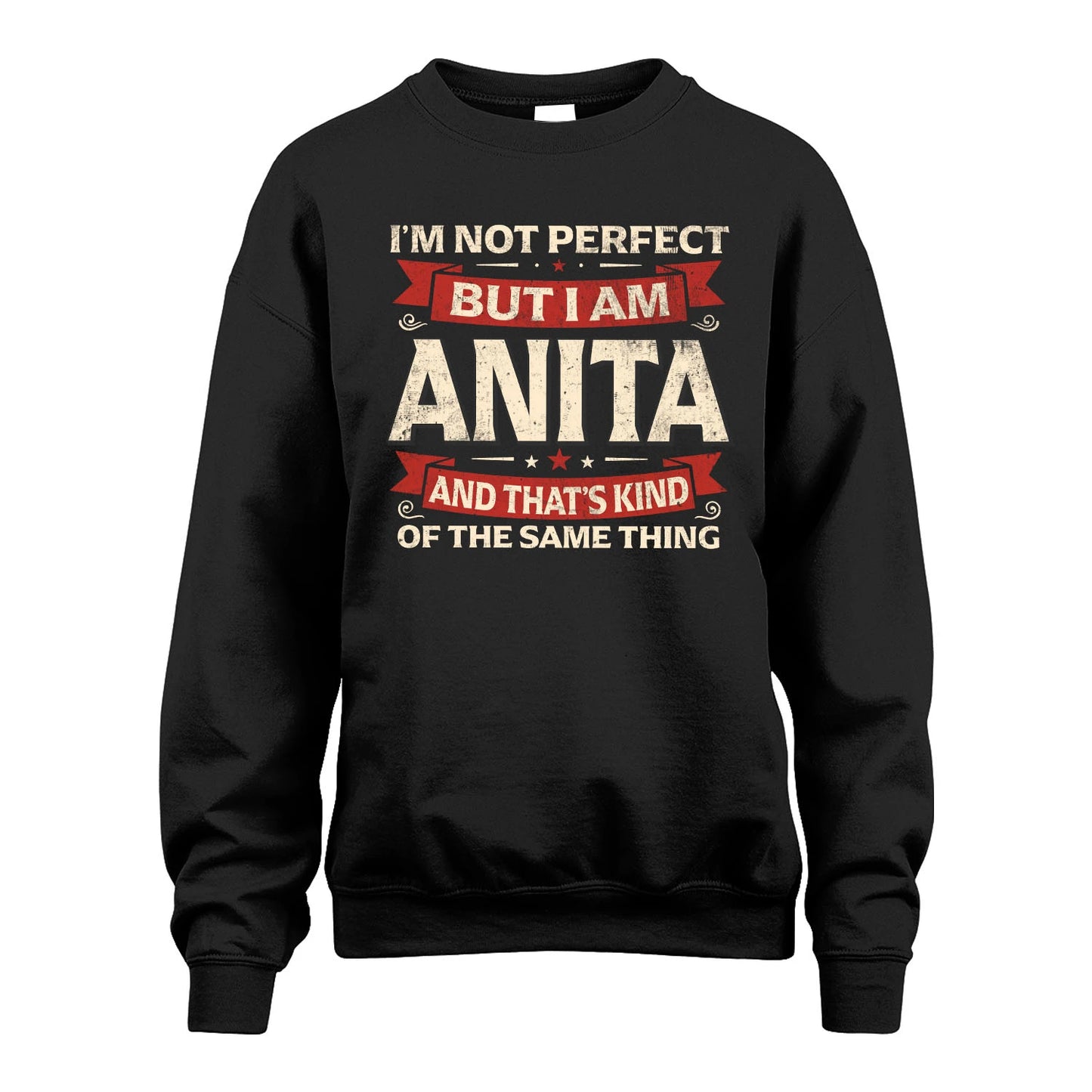 ANITA 13K1-566 I'm Not Perfect But I Am...