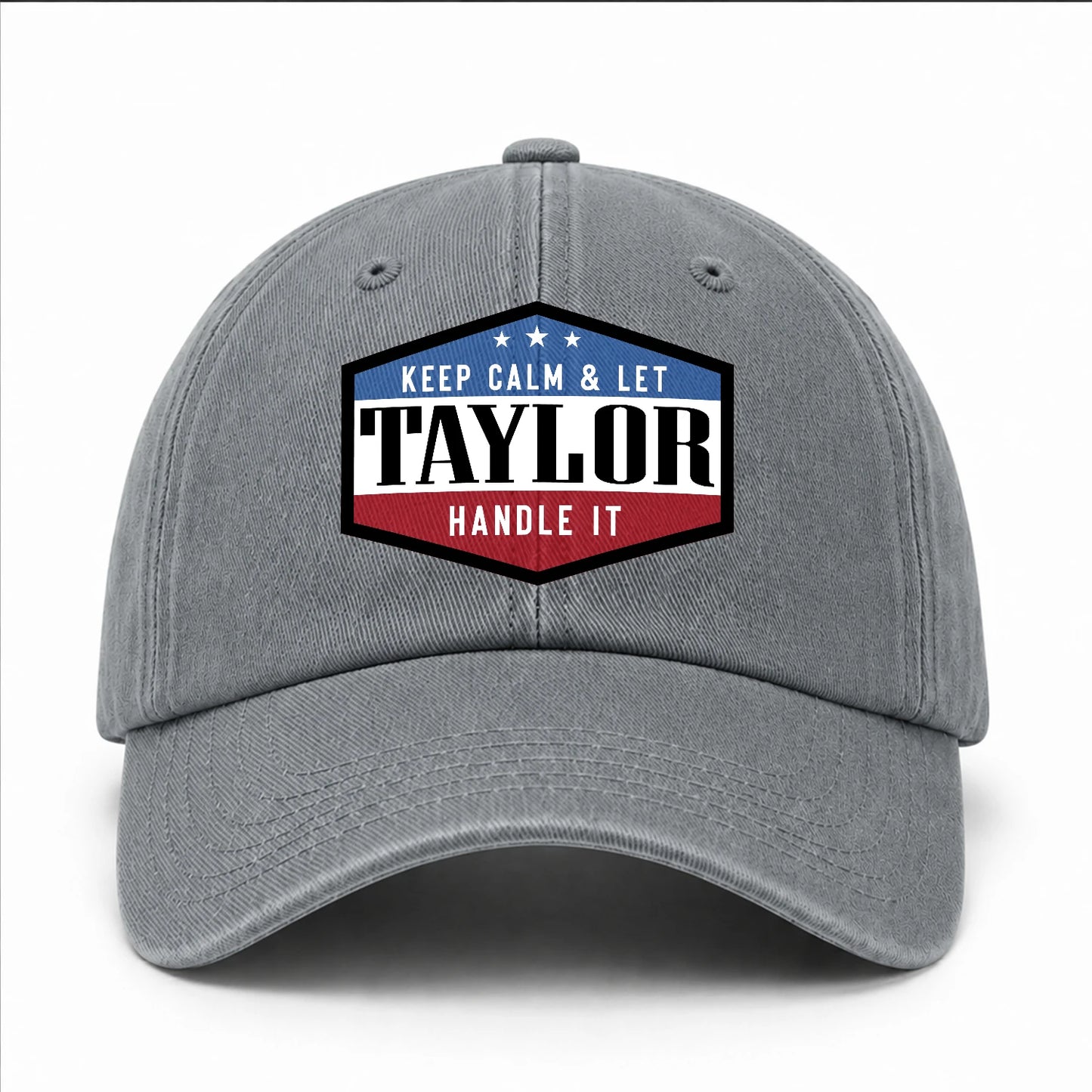 Keep Calm & Let Your Name Handle It Washed Cap TAYLOR 13K1 C87PF