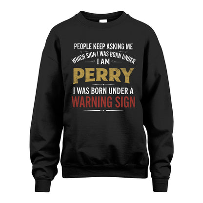 PERRY 13K1-562 People Keep Asking Me ...