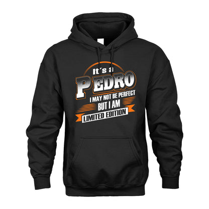 PEDRO 13K1-514 Personalized "It's a ... I May Not Be Perfect..."