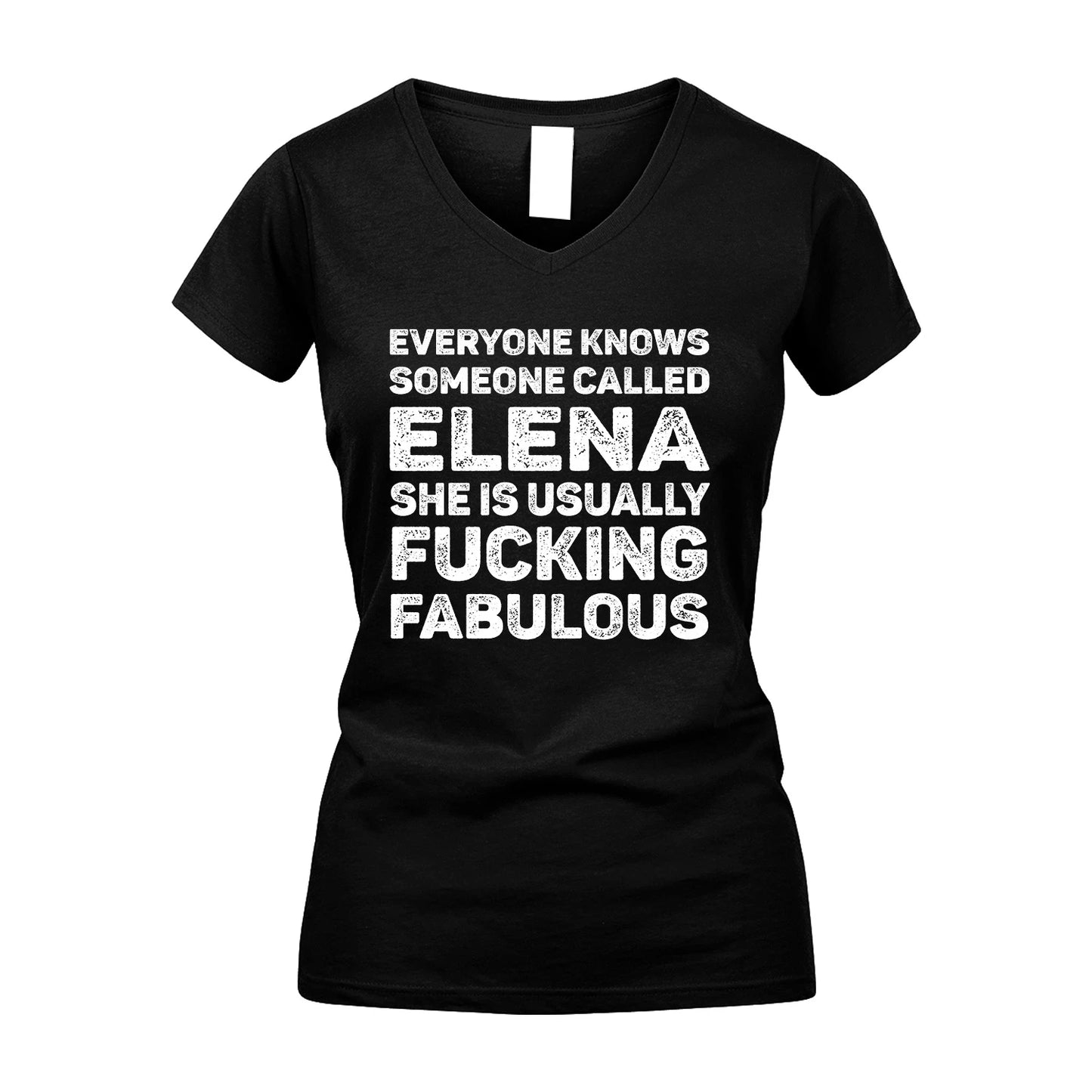 ELENA 13K1-500–Personalized Funny Quote Apparel “Everyone Knows Someone called...”