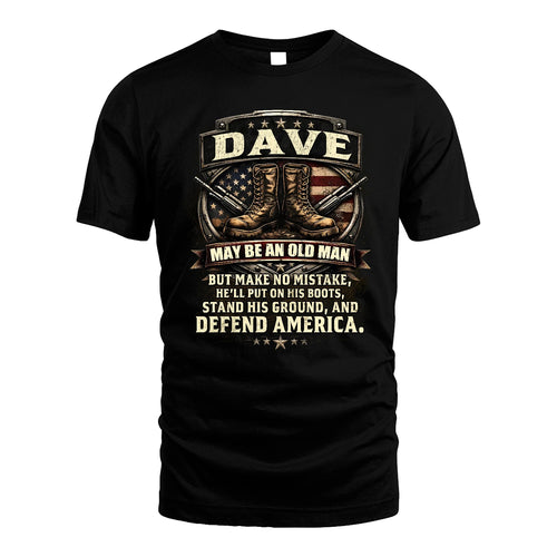 DAVE 13K1-527 May Be an Old Man But Make No Mistake...