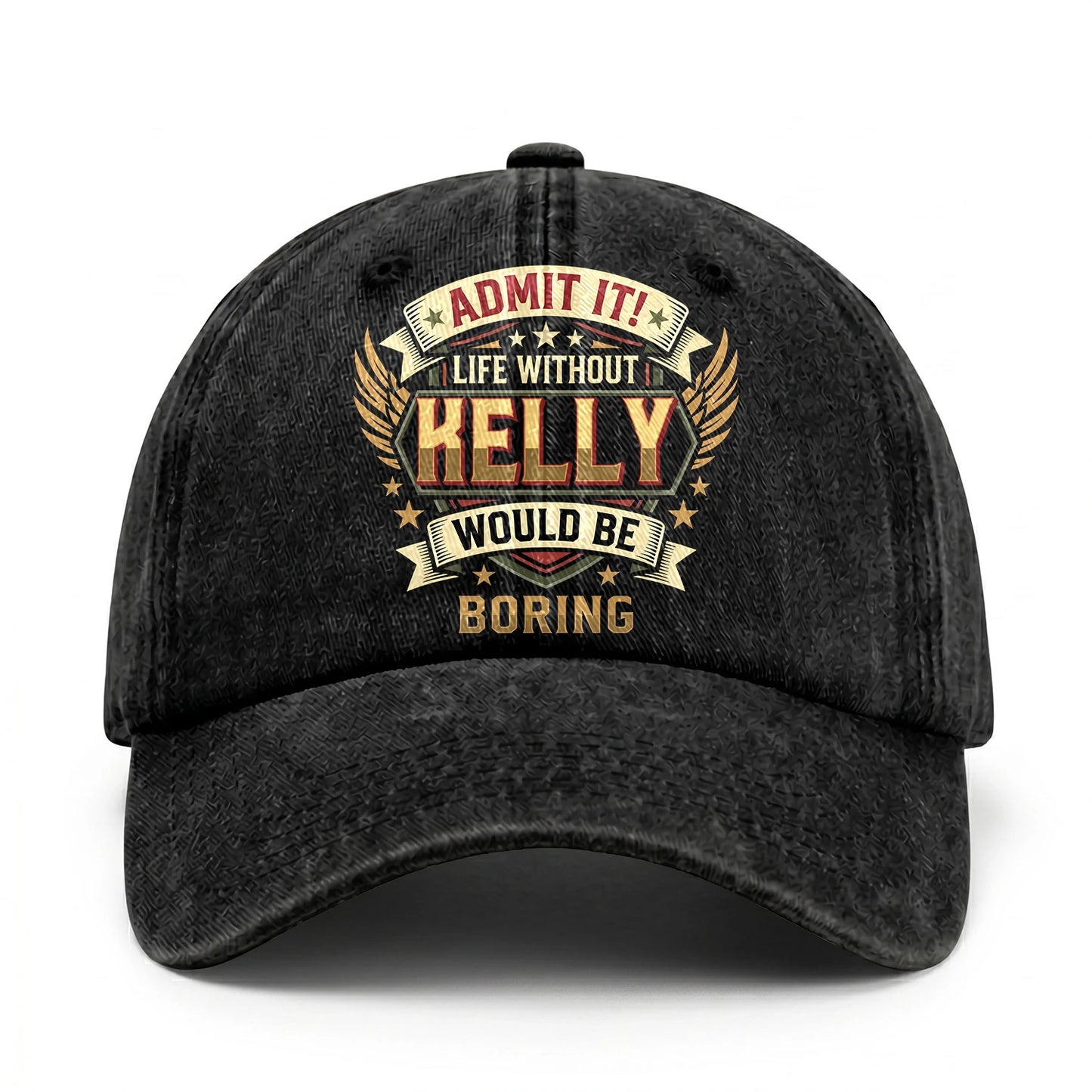 KELLY-13K1-C10PF Admit It! Life Without KELLY Would Be Boring