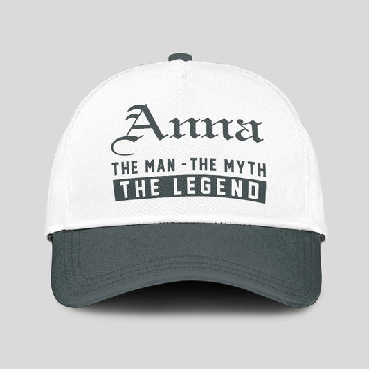 The Man The Myth The Legend Luxury Cap ANNA 13K1 C39PF