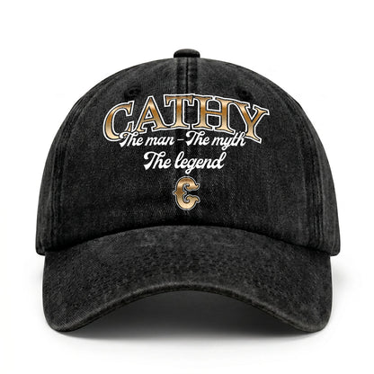 The Man - The Myth - The Legend CATHY 13K C21PF