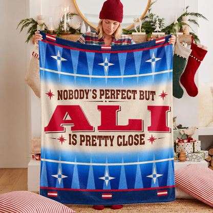 Nobody's Perfect But Your Name Is Close Native American Fleece Blanket ALI 13K1 BK57
