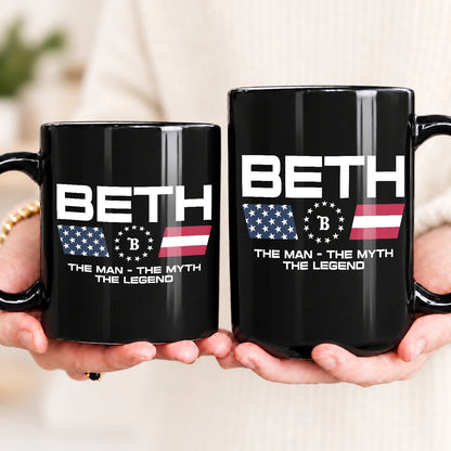The Man The Myth The Legend Us Flag Mug BETH 13K1 MG23