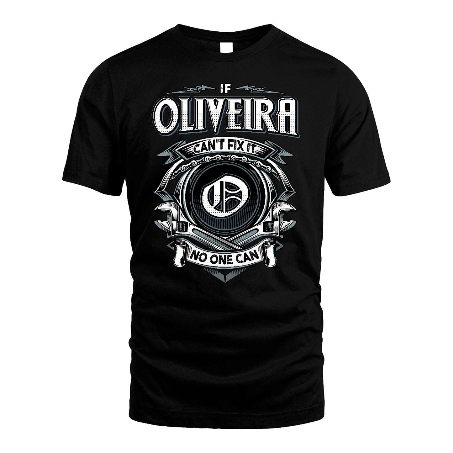 OLIVEIRA 13K1-510 Personalized  "Can’t Fix It No One Can"