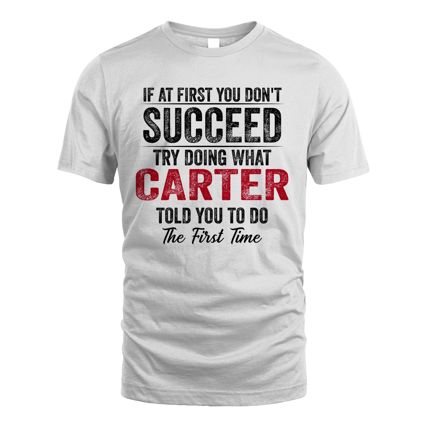 CARTER 13K1-357 If At First You Don't Succeed...