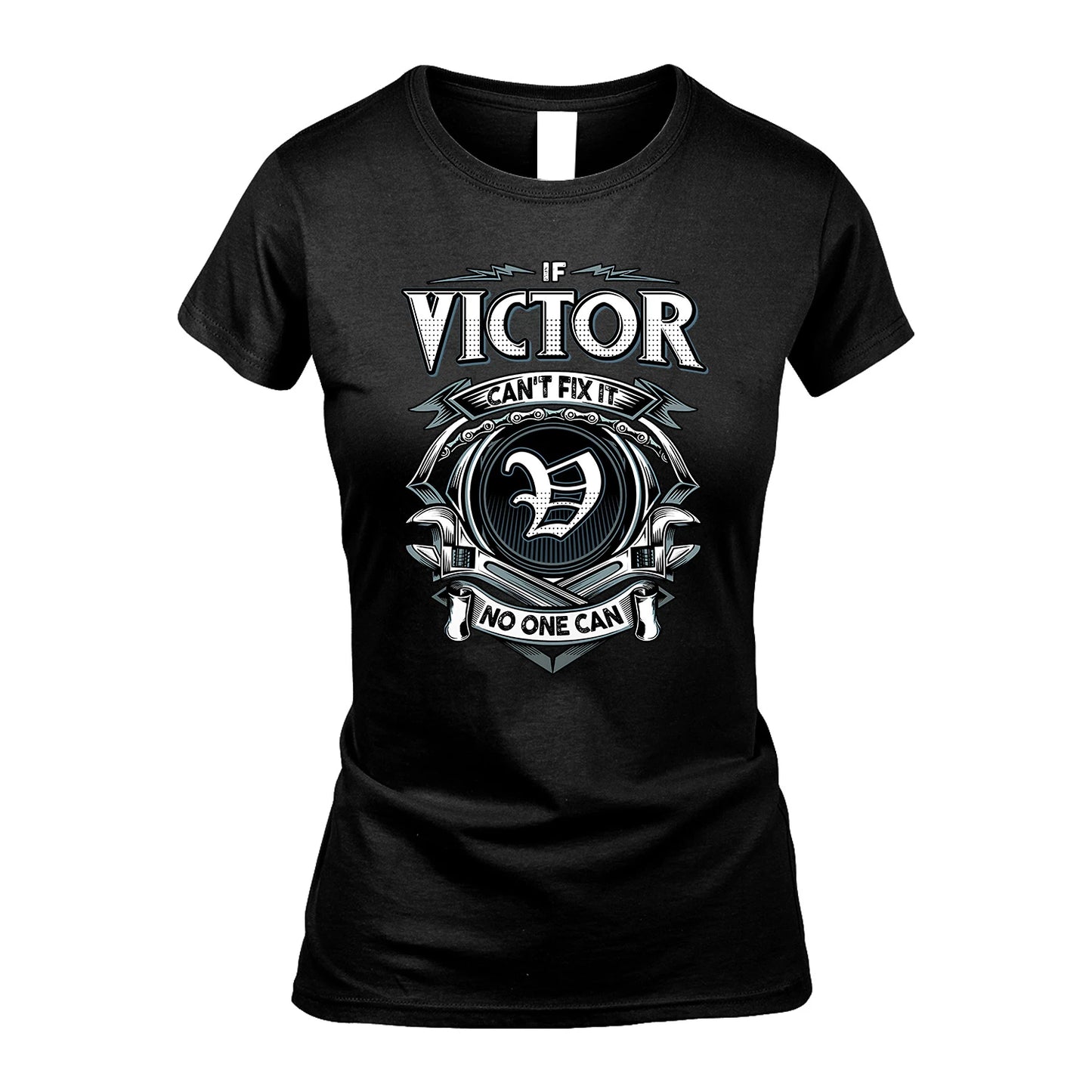 VICTOR 13K1-510 Personalized  "Can’t Fix It No One Can"