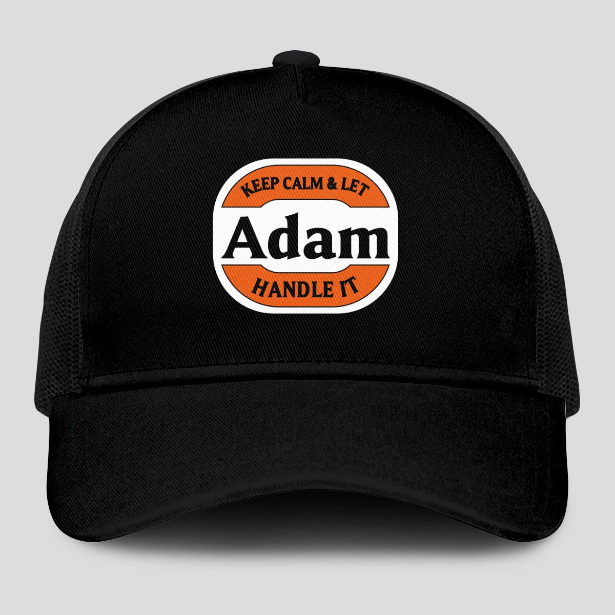 Keep Calm & Let Your Name Handle It Black Mesh Cap ADAM 13K1 C199PF